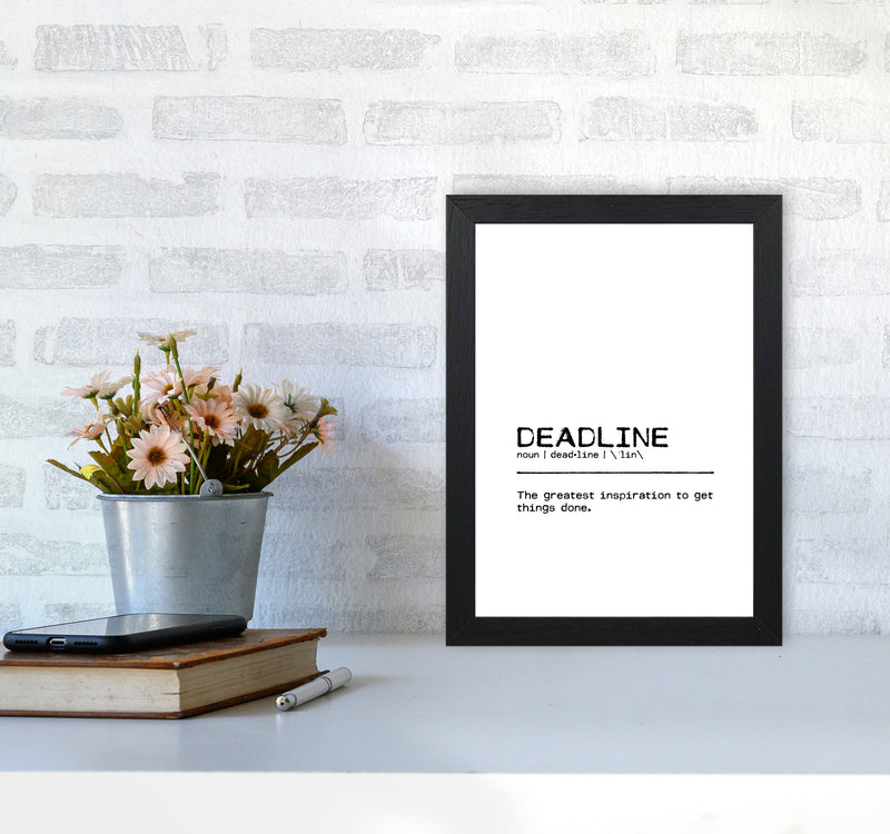 Deadline Inspiration Definition Quote Print By Orara Studio A4 White Frame