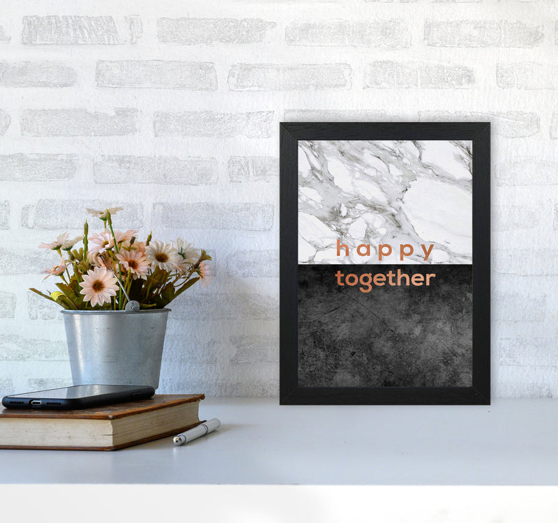 Happy Together Copper Quote Print By Orara Studio A4 White Frame