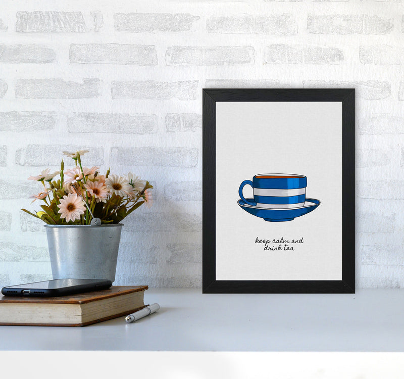 Keep Calm & Drink Tea Quote Art Print by Orara Studio A4 White Frame