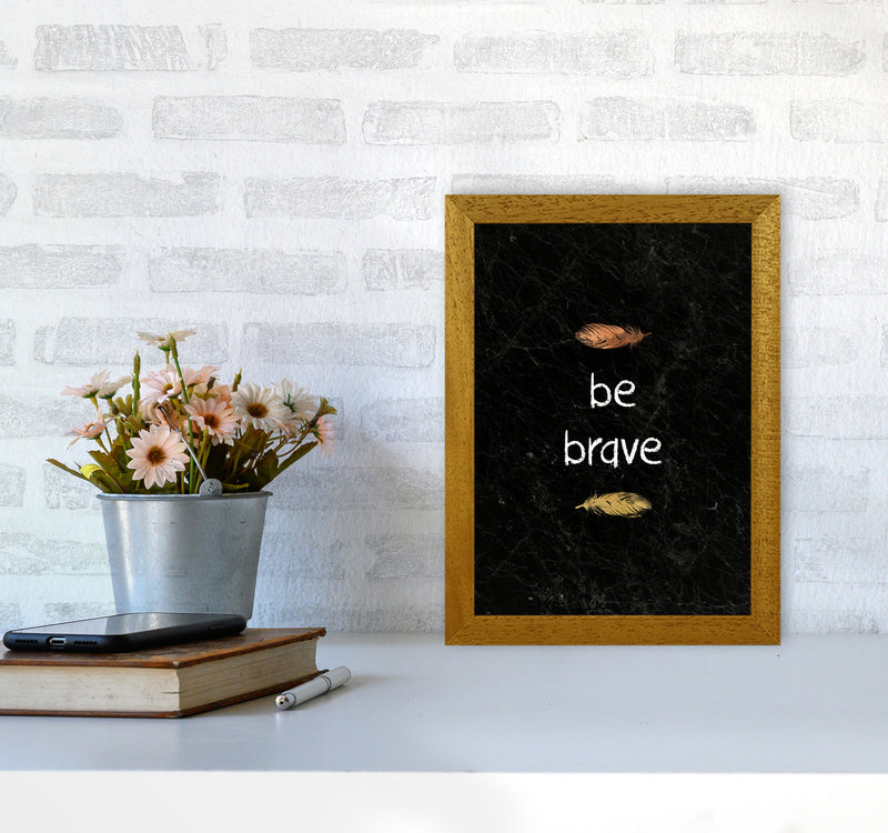 Be Brave Baby Quote Print By Orara Studio A4 Print Only