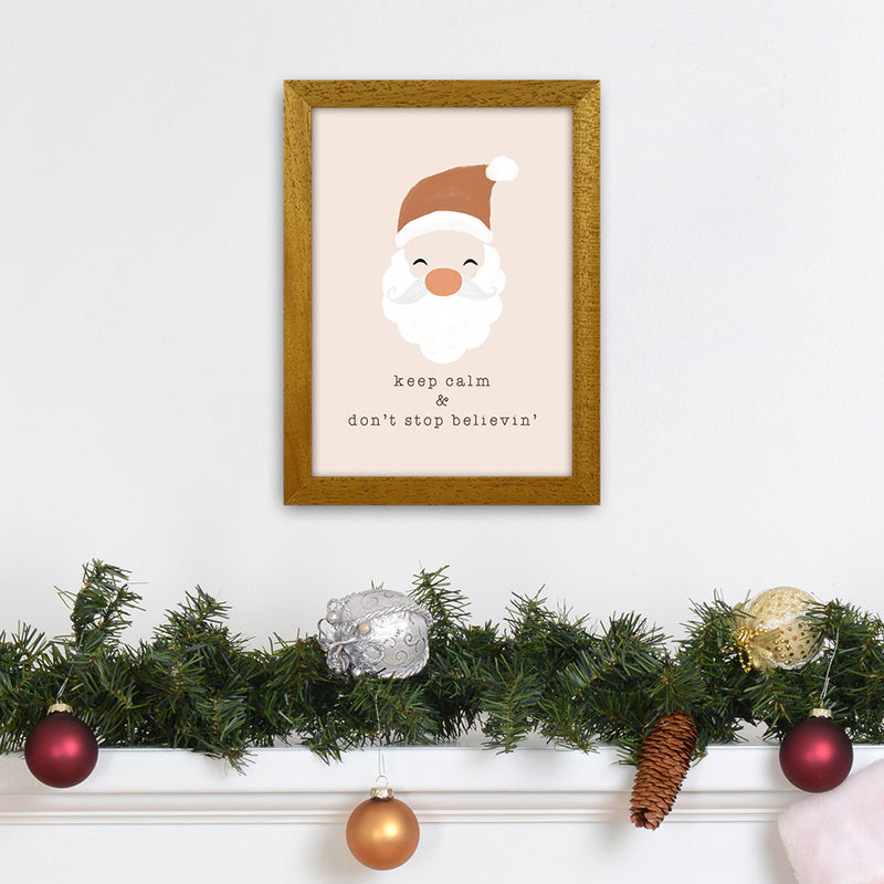 Keep Calm & Don't Stop Believing Christmas Art Print by Orara Studio A4 Print Only