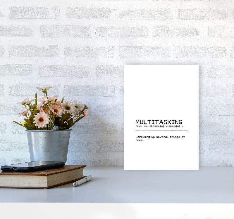 Multitasking Screwing Up Definition Quote Print By Orara Studio A4 Black Frame