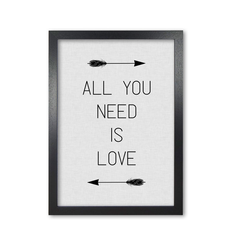 All You Need Is Love Print By Orara Studio Black Grain