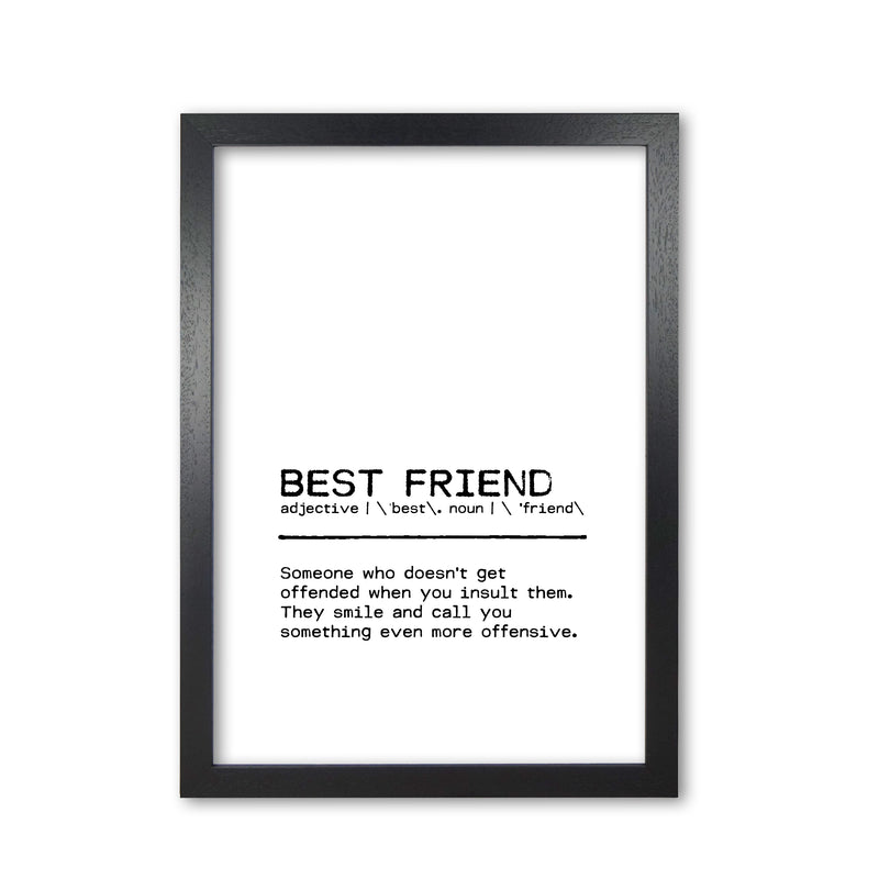 Best Friend Offend Definition Quote Print By Orara Studio Black Grain