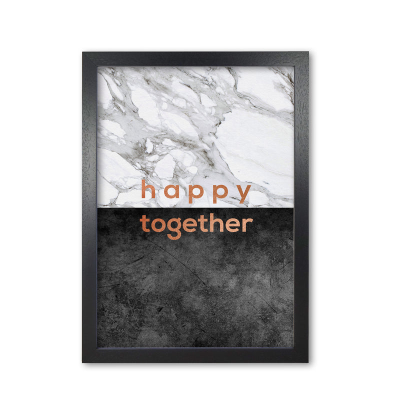 Happy Together Copper Quote Print By Orara Studio Black Grain