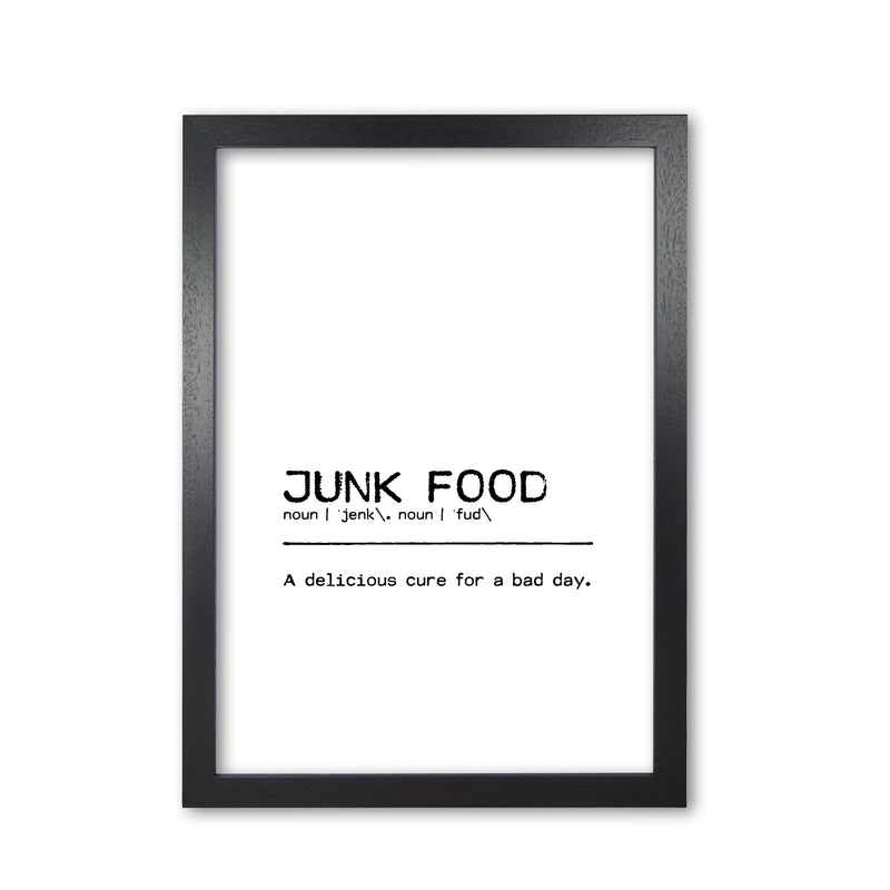 Junk Food Delicious Definition Quote Print By Orara Studio Black Grain