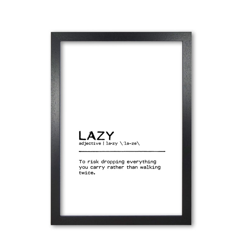 Lazy Risk Definition Quote Print By Orara Studio Black Grain