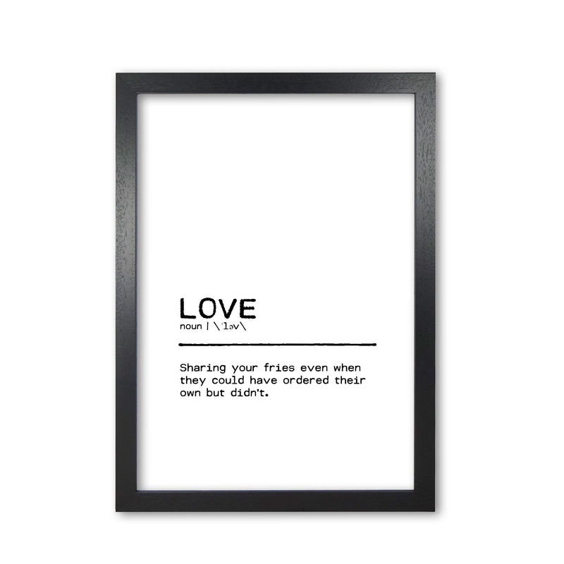Love Fries Definition Quote Print By Orara Studio Black Grain