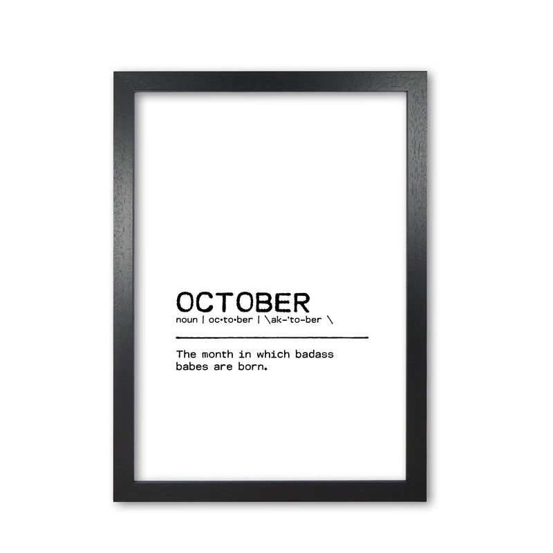 October Badass Definition Quote Print By Orara Studio Black Grain