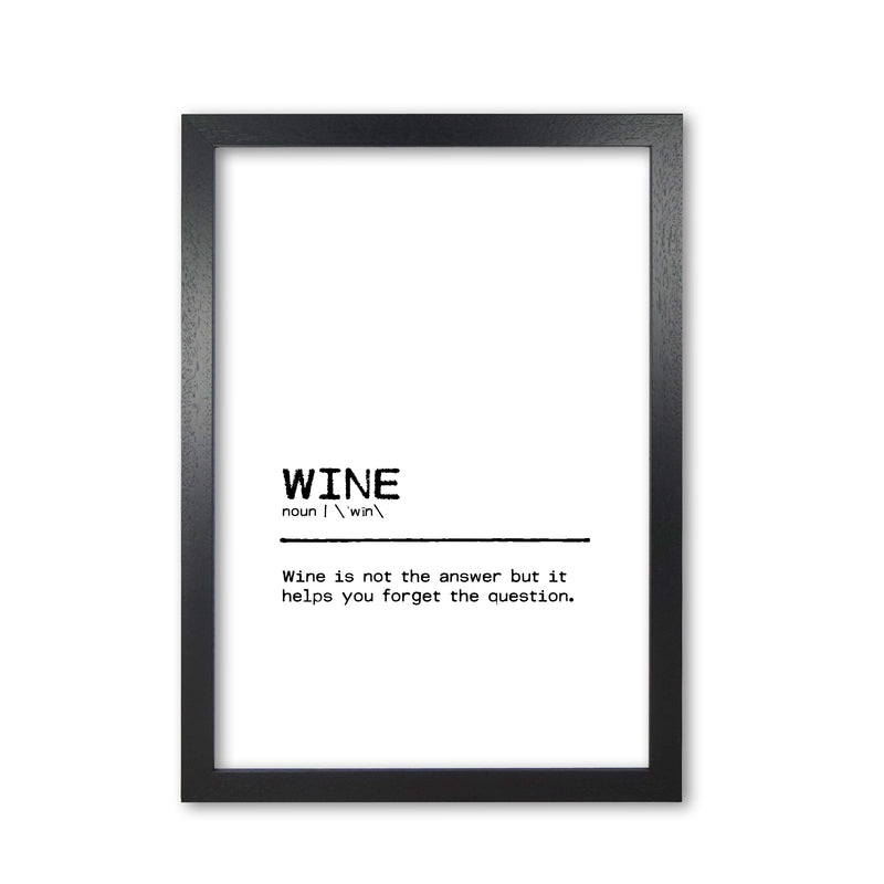 Wine Forget Definition Quote Print By Orara Studio Black Grain