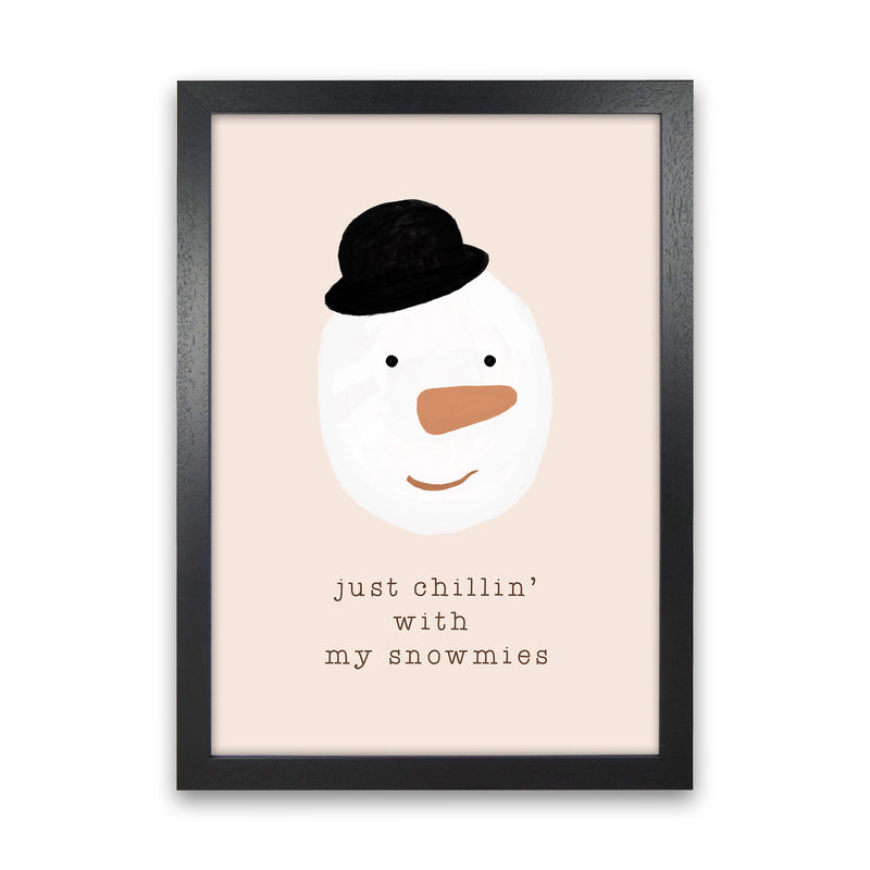 Chilling With My Snowmies Christmas Art Print by Orara Studio Black Grain