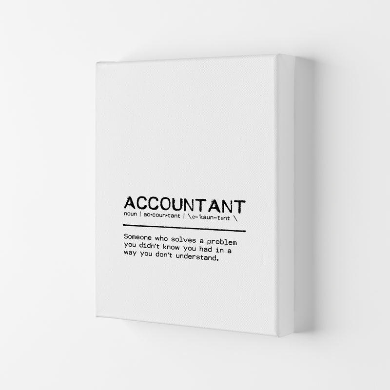 Accountant Solves Definition Quote Print By Orara Studio Canvas