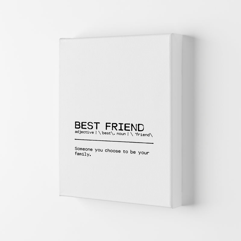 Best Friend Family Definition Quote Print By Orara Studio Canvas