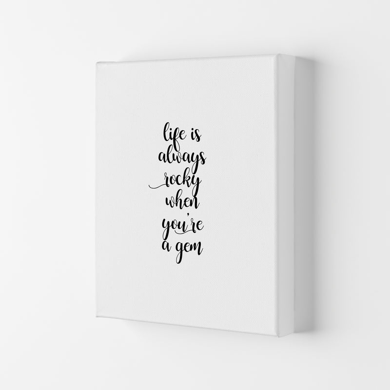 Life Is Always Rocky Inspirational Quote Print By Orara Studio Canvas