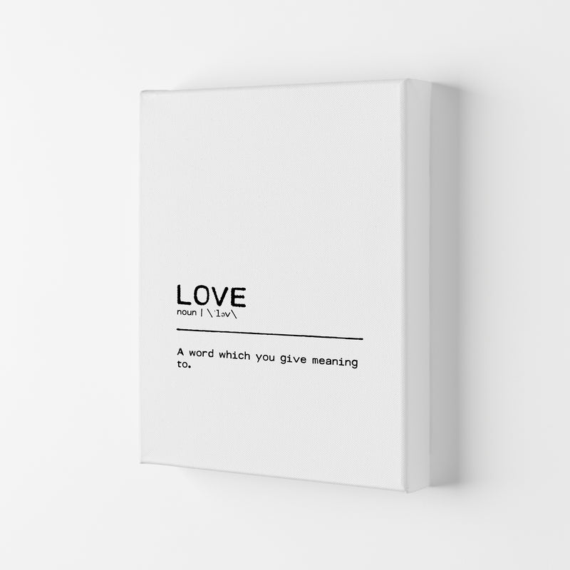 Love You Definition Quote Print By Orara Studio Canvas