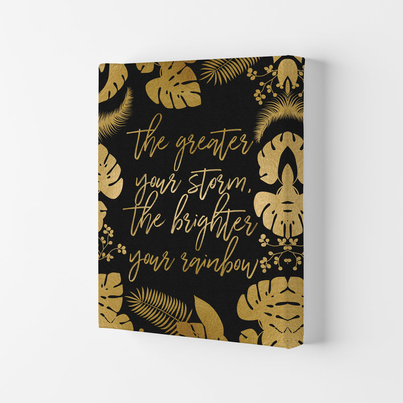 The Greater Your Storm Print By Orara Studio Canvas