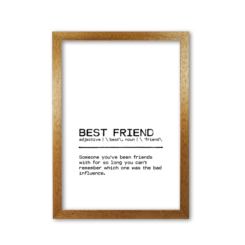 Best Friend Influence Definition Quote Print By Orara Studio Oak Grain