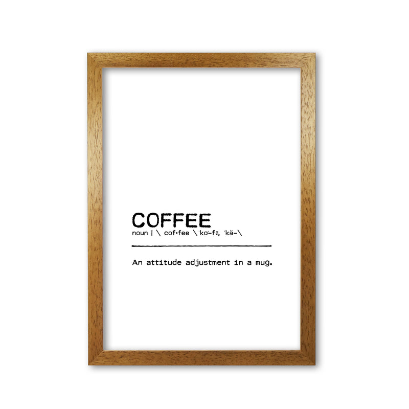 Coffee Attitude Definition Quote Print By Orara Studio Oak Grain