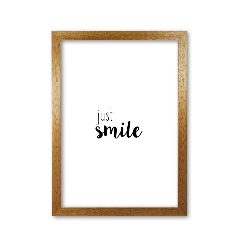 Just Smile Quote Print By Orara Studio Oak Grain