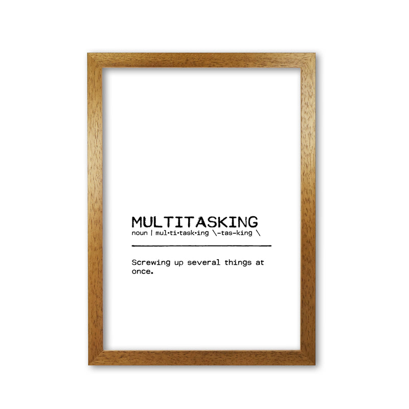 Multitasking Screwing Up Definition Quote Print By Orara Studio Oak Grain
