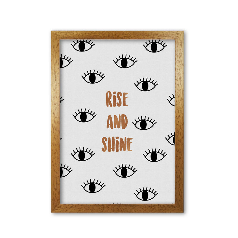 Rise & Shine Bedroom Quote Print By Orara Studio Oak Grain