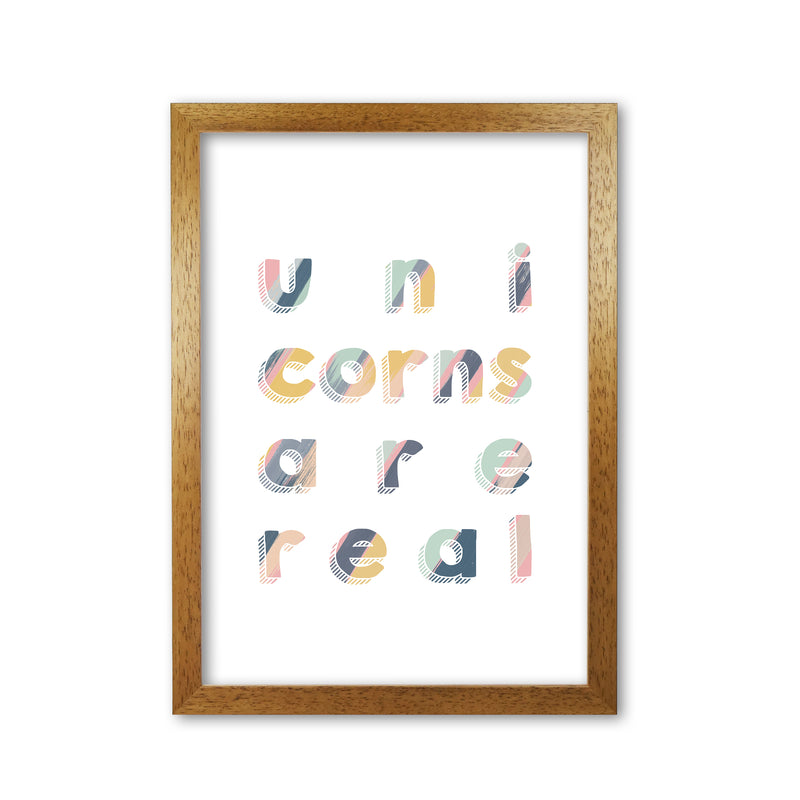 Unicorns Are Real Art Print By Orara Studio, Framed Childrens Wall Art Poster Oak Grain