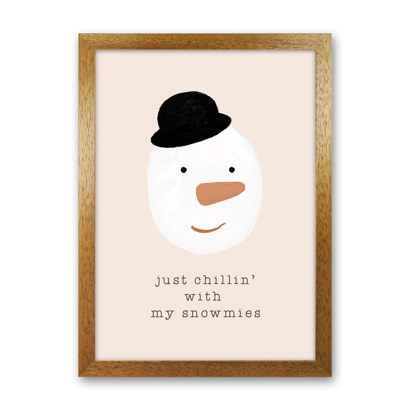 Chilling With My Snowmies Christmas Art Print by Orara Studio Oak Grain
