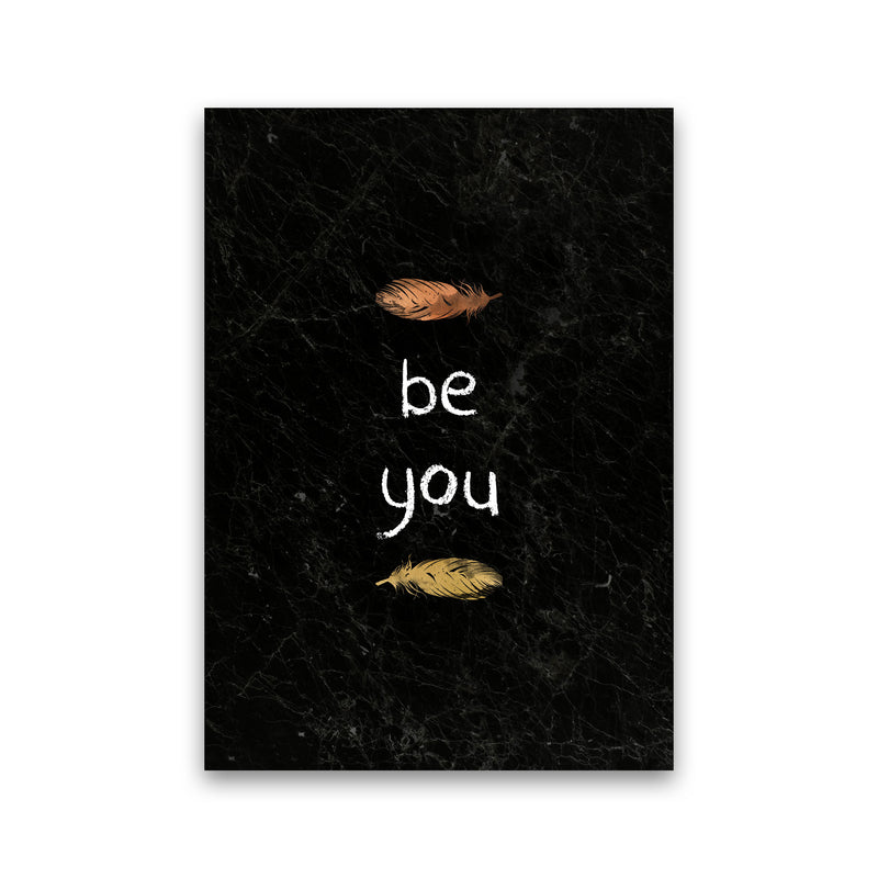 Be You Nursery Quote Print By Orara Studio Print Only