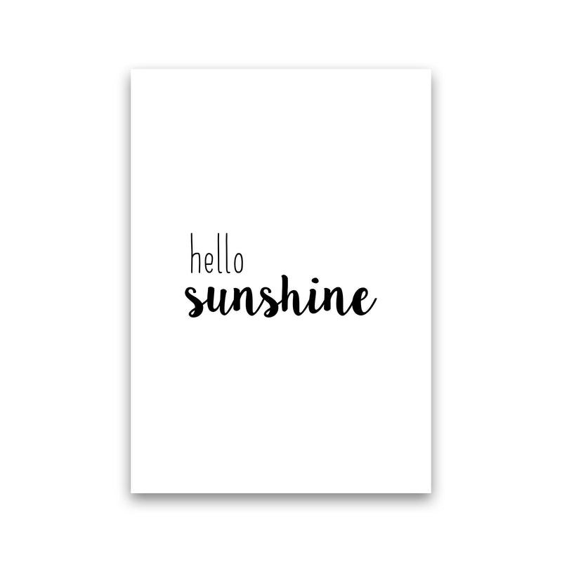 Hello Sunshine Quote Print By Orara Studio Print Only