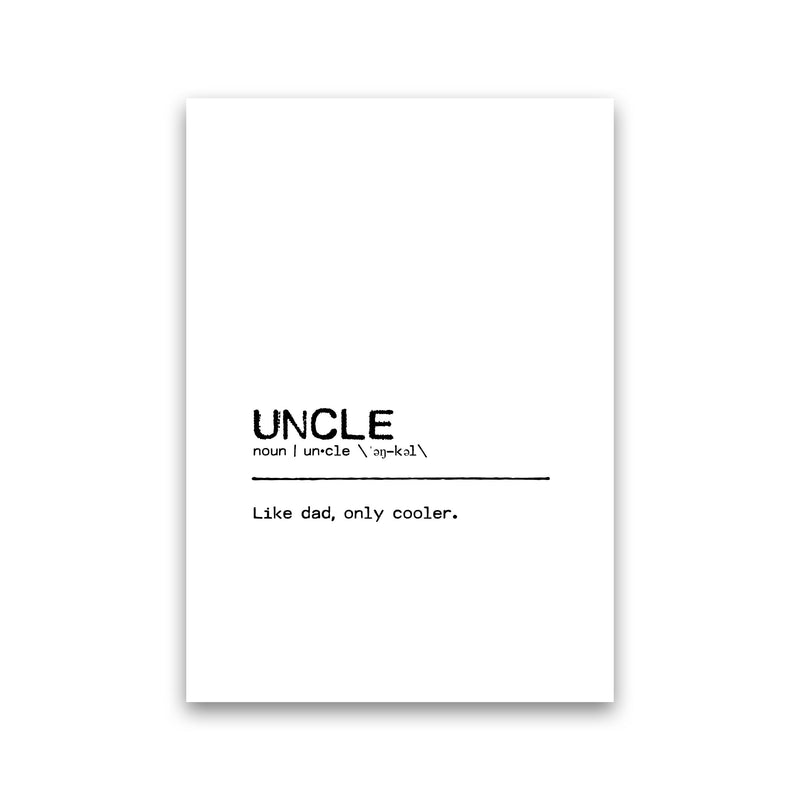 Uncle Cool Definition Quote Print By Orara Studio Print Only