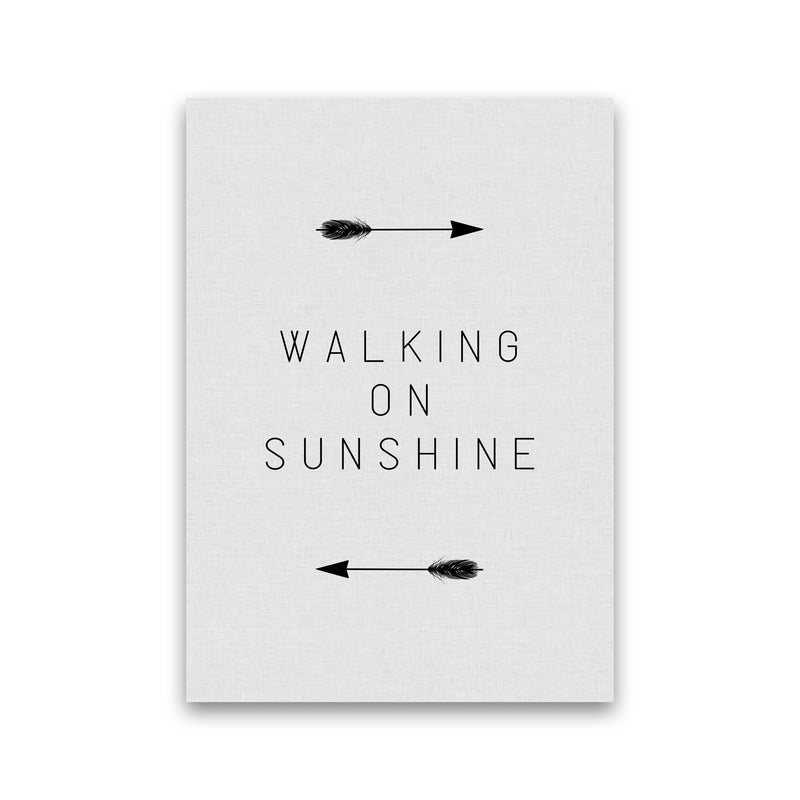 Walking On Sunshine Arrow Quote Print By Orara Studio Print Only