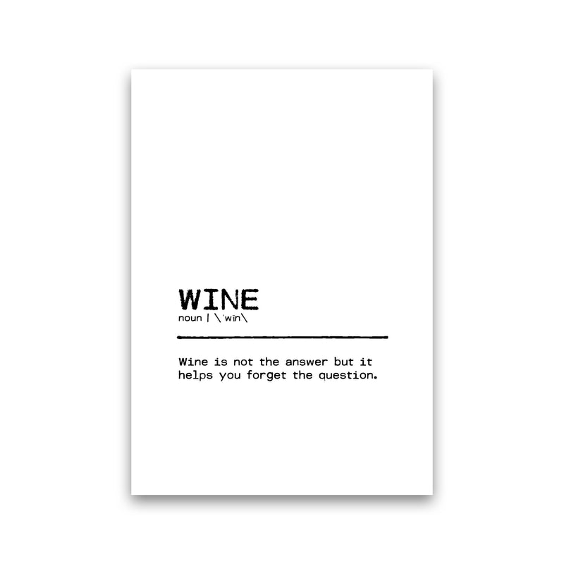 Wine Forget Definition Quote Print By Orara Studio Print Only