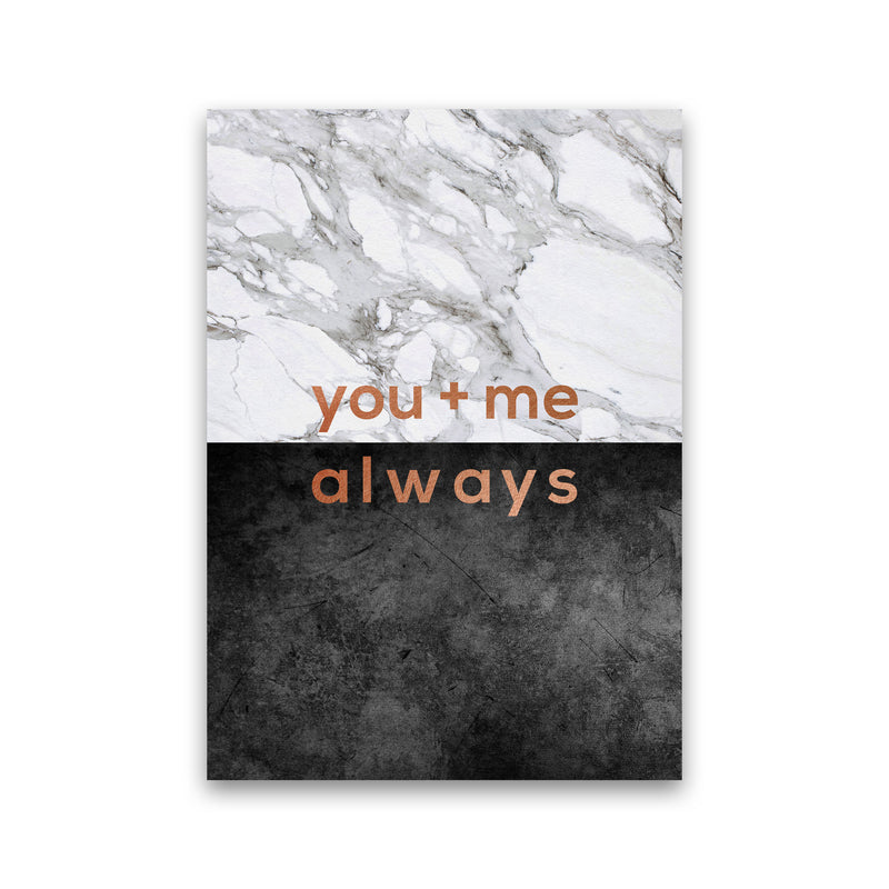 You & Me Always Couples Quote Print By Orara Studio Print Only