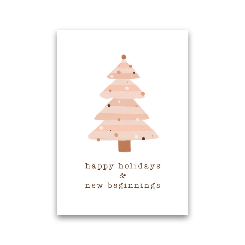Happy Holidays & New Beginnings Christmas Art Print by Orara Studio Print Only