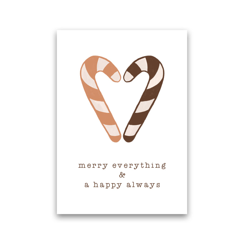 Merry Everything & A Happy Always Christmas Art Print by Orara Studio Print Only