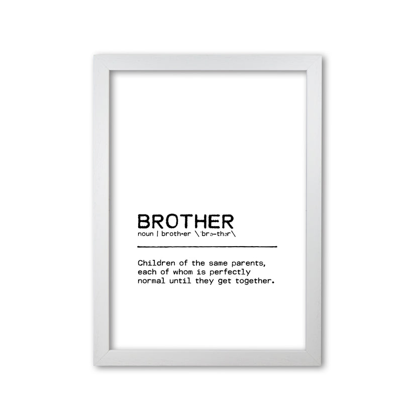 Brother Normal Definition Quote Print By Orara Studio White Grain