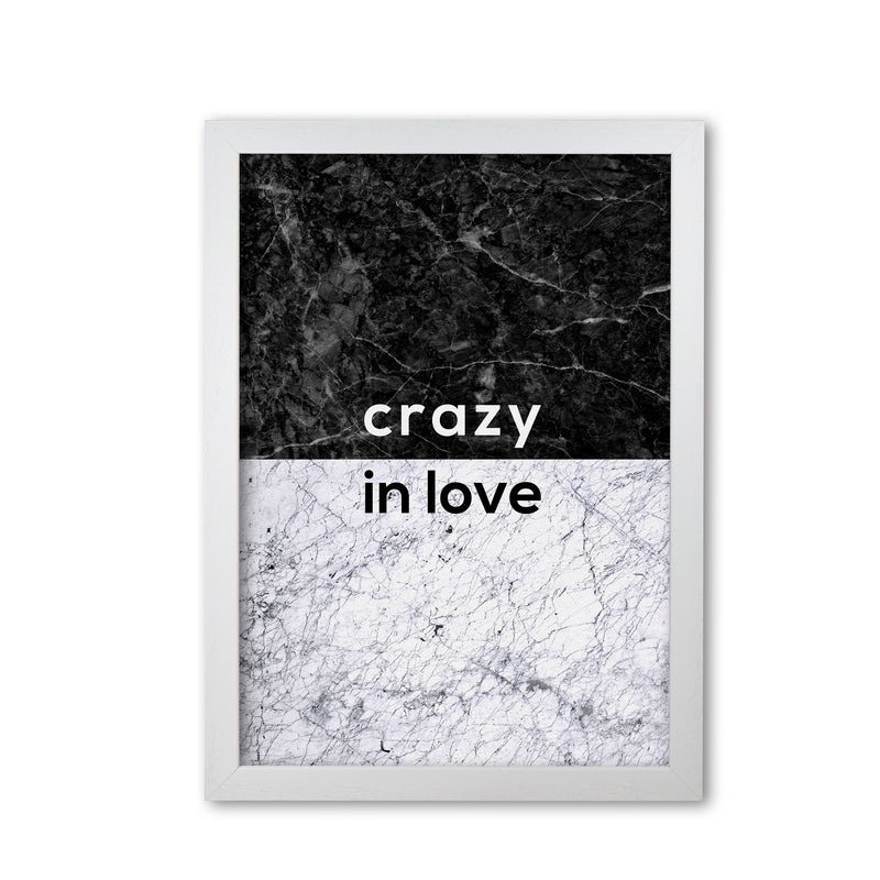 Crazy In Love Marble Quote Print By Orara Studio White Grain