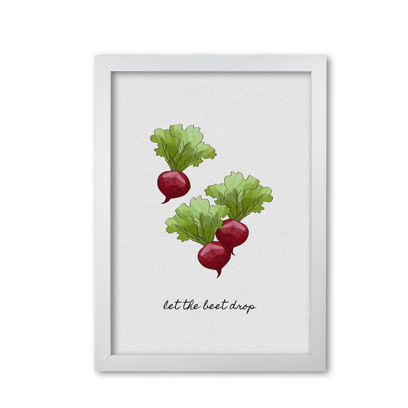 Let The Beet Drop Print By Orara Studio, Framed Kitchen Wall Art White Grain