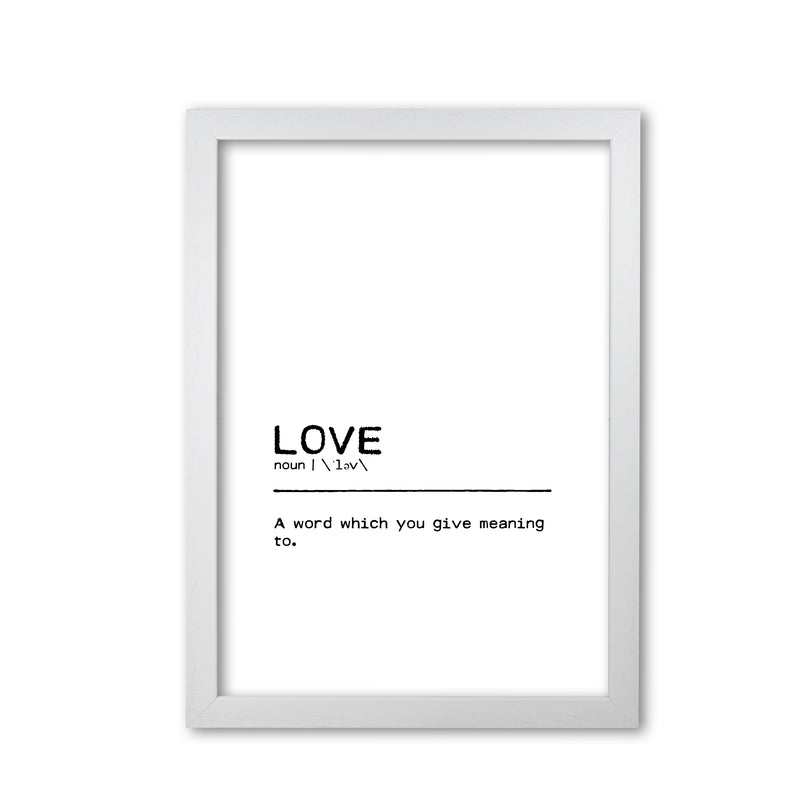 Love You Definition Quote Print By Orara Studio White Grain