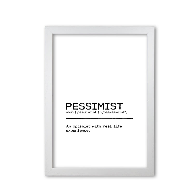 Pessimist Real Life Definition Quote Print By Orara Studio White Grain