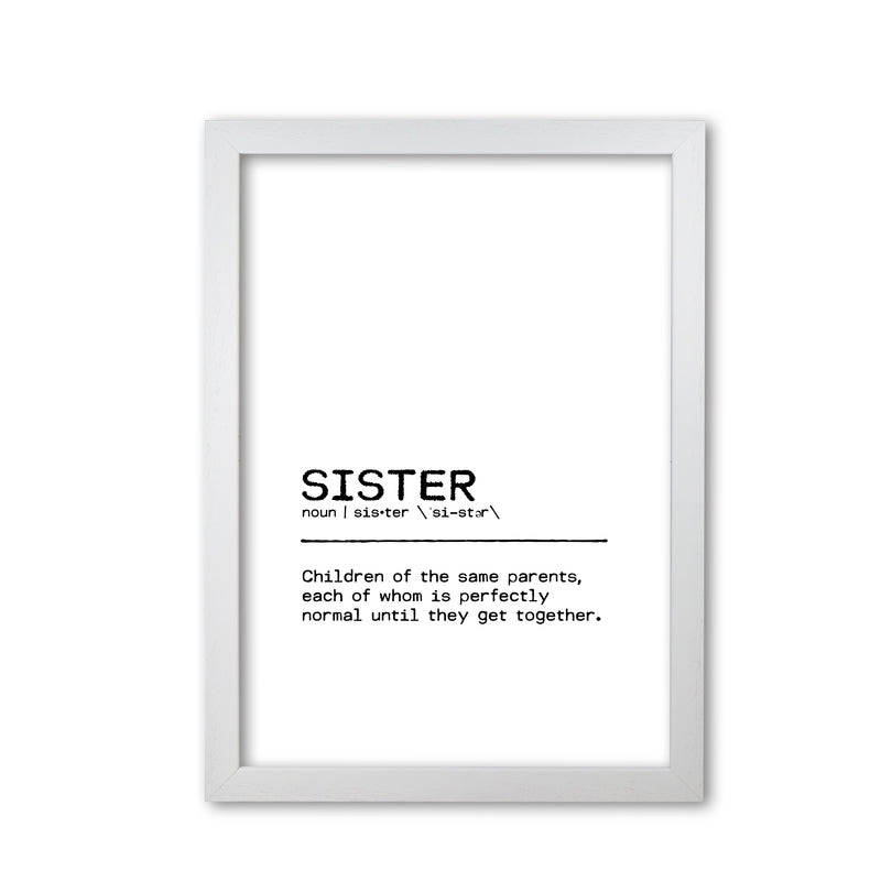 Sister Normal Definition Quote Print By Orara Studio White Grain