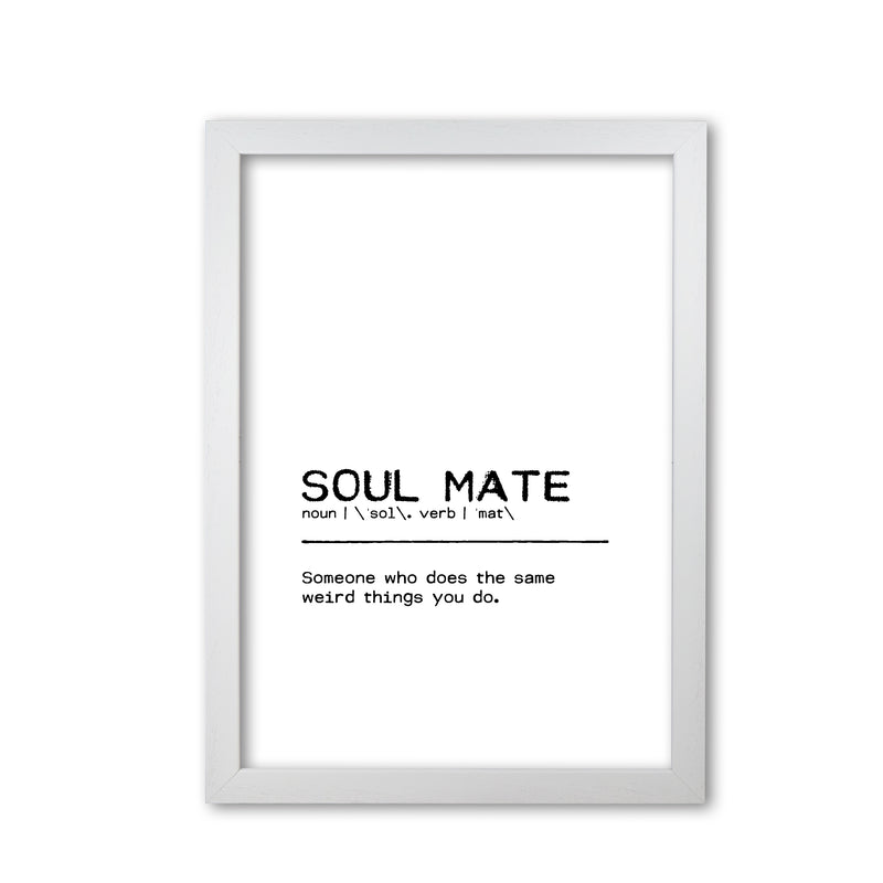 Soul Mate Weird Definition Quote Print By Orara Studio White Grain