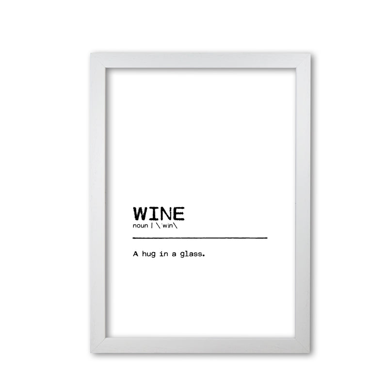 Wine Hug Definition Quote Print By Orara Studio White Grain