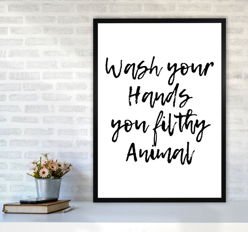 Wash Your Hands You Filthy Animal, Bathroom Modern Print, Framed Wall Art A1 White Frame