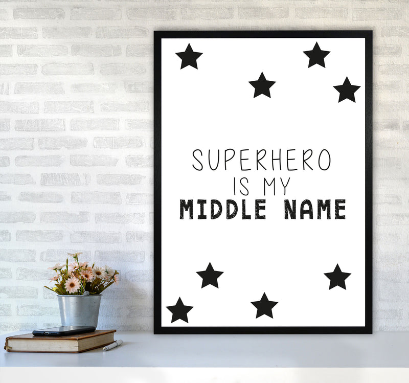Superhero Is My Middle Name Framed Nursey Wall Art Print A1 White Frame