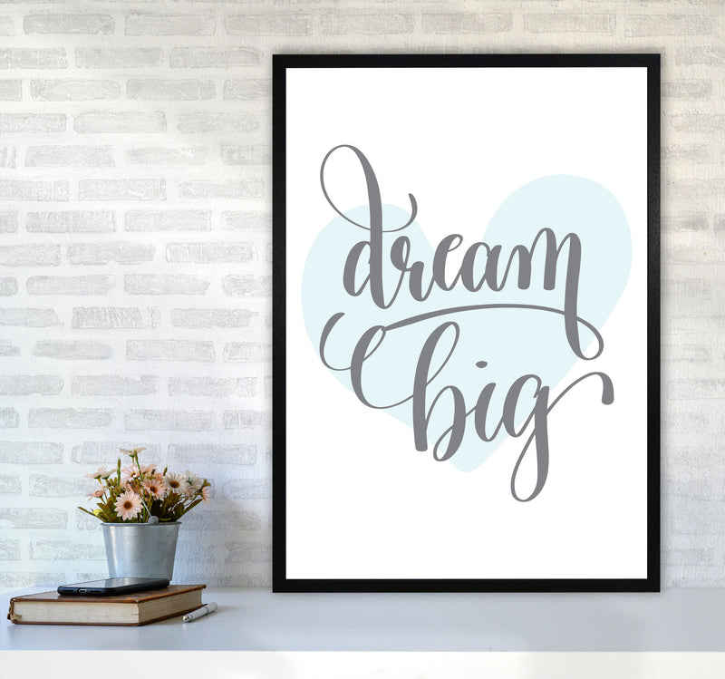 Dream Big Blue Heart Framed Nursey Wall Art Print A1 White Frame
