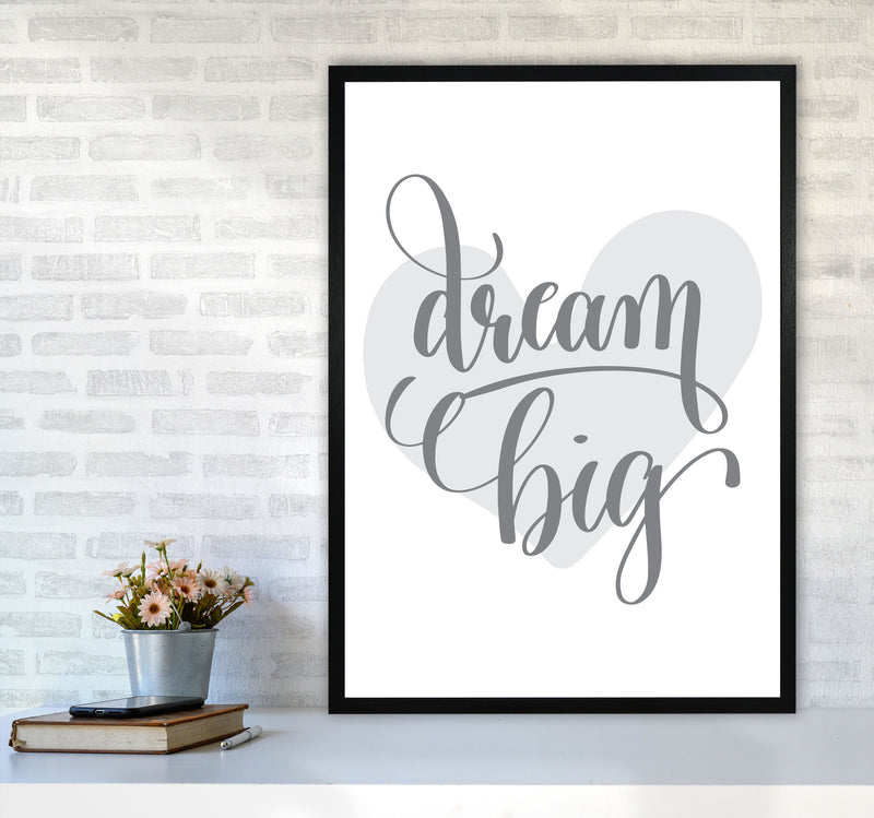 Dream Big Grey Heart Framed Nursey Wall Art Print A1 White Frame