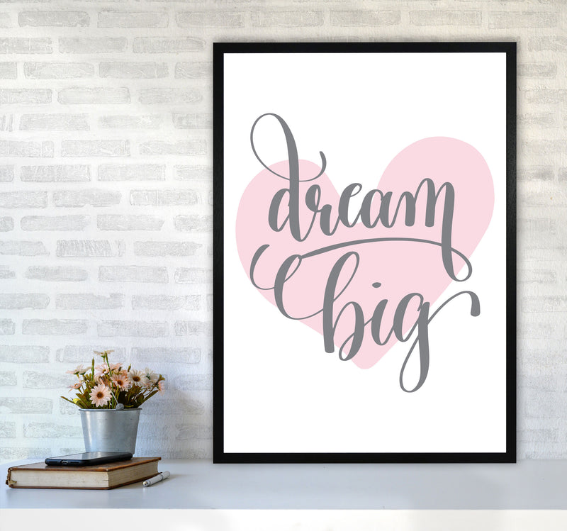 Dream Big Pink Heart Framed Nursey Wall Art Print A1 White Frame