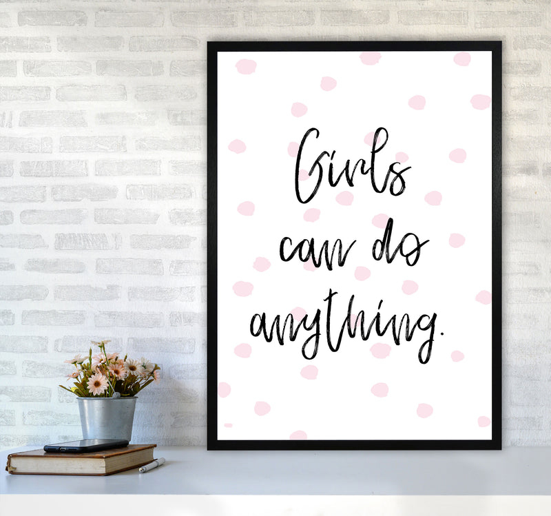Girls Can Do Anything Pink Polka Dots Framed Typography Wall Art Print A1 White Frame