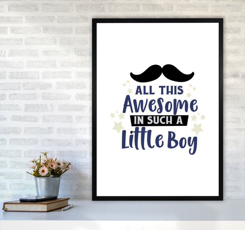 All This Awesome In Such A Little Boy Print, Nursey Wall Art Poster A1 White Frame